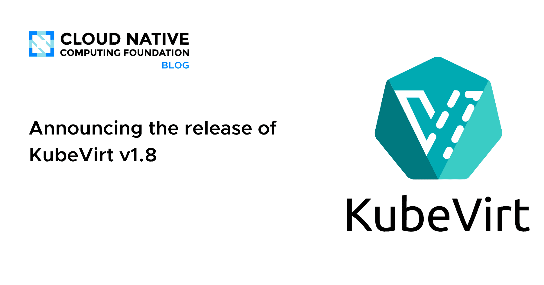 KubeVirt v1.8 release announcement with hypervisor abstraction layer architecture diagram
