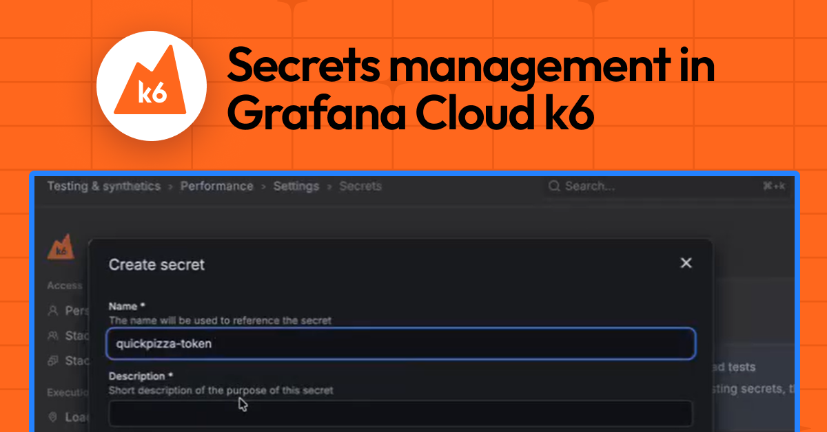 Screenshot of the Grafana Cloud k6 UI showing the secrets management interface with options to create, edit, and delete secrets.